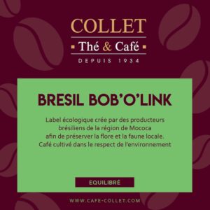 Café BRESIL BOB'O'LINK